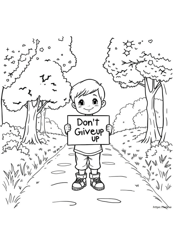 Don T Give Up Coloring Page