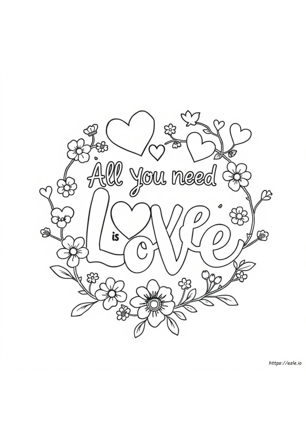All You Need Is Love Coloring Page