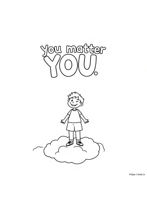You Matter Coloring Pages