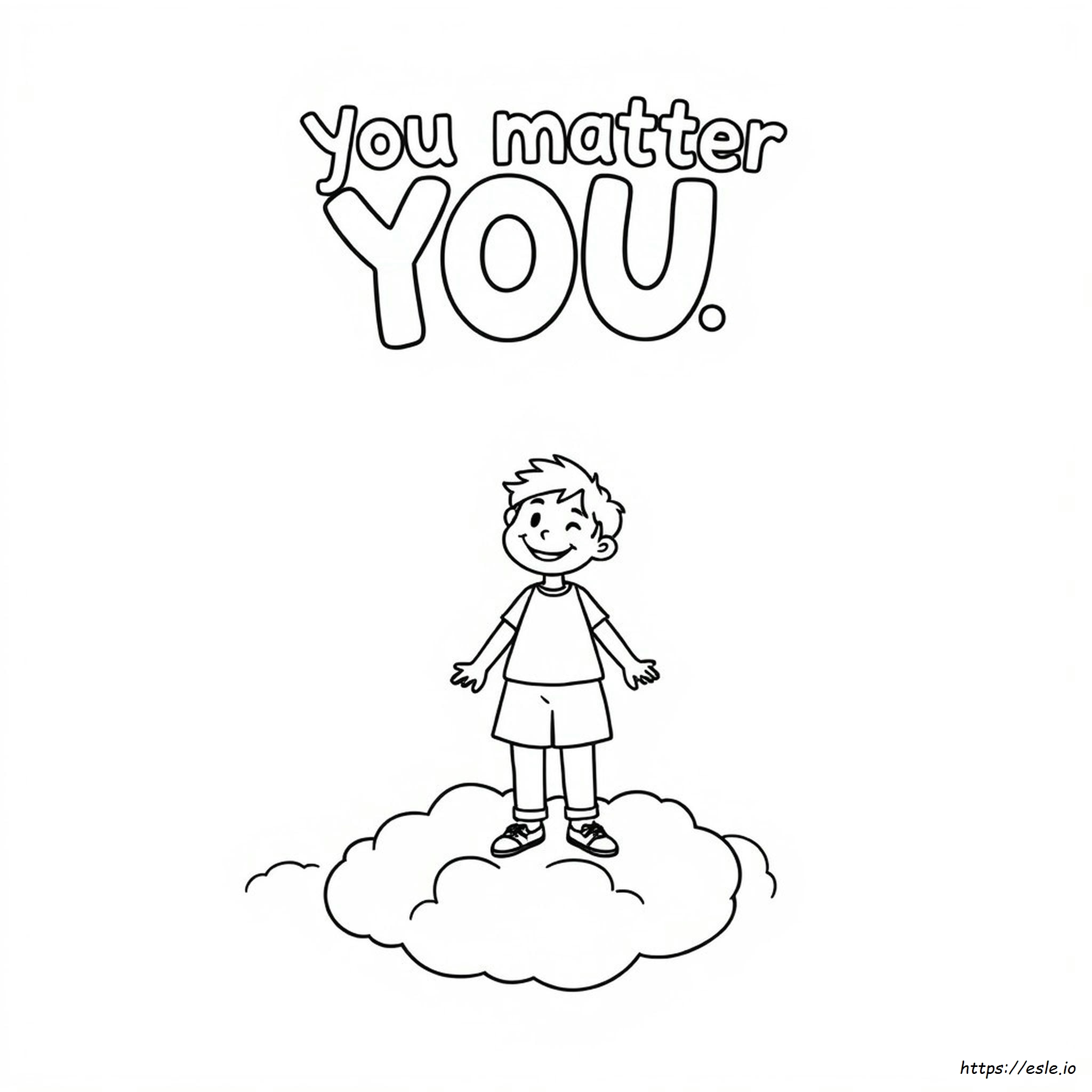 You Matter Coloring Pages