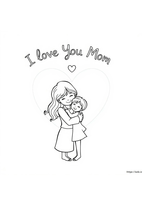 I Love You Mom Coloring Sheet