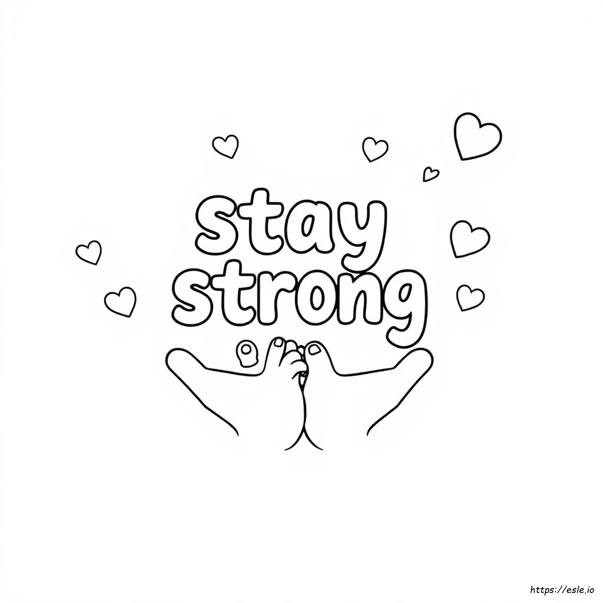 Stay Strong Coloring Page