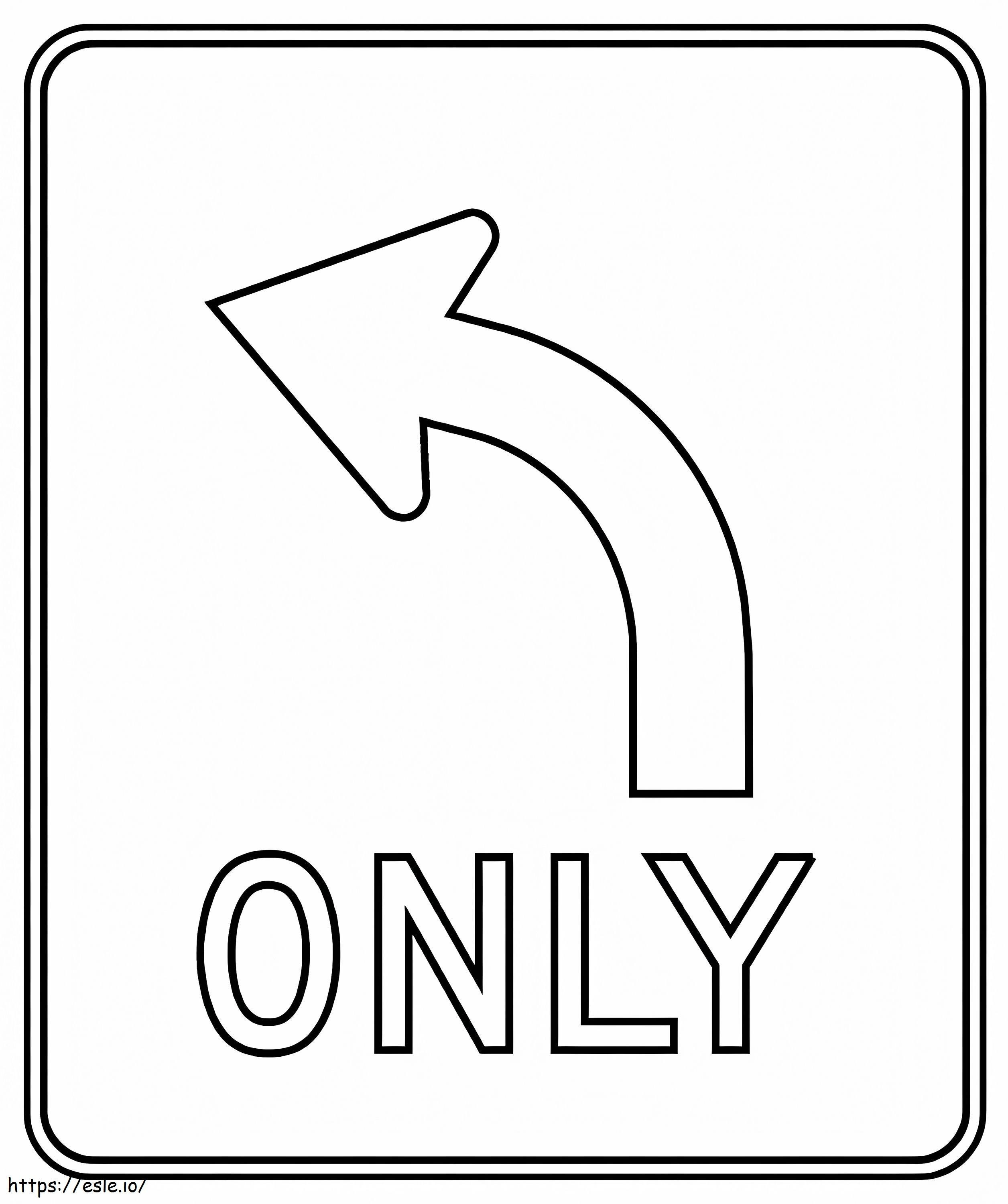 Schild „Nur links abbiegen“. ausmalbilder