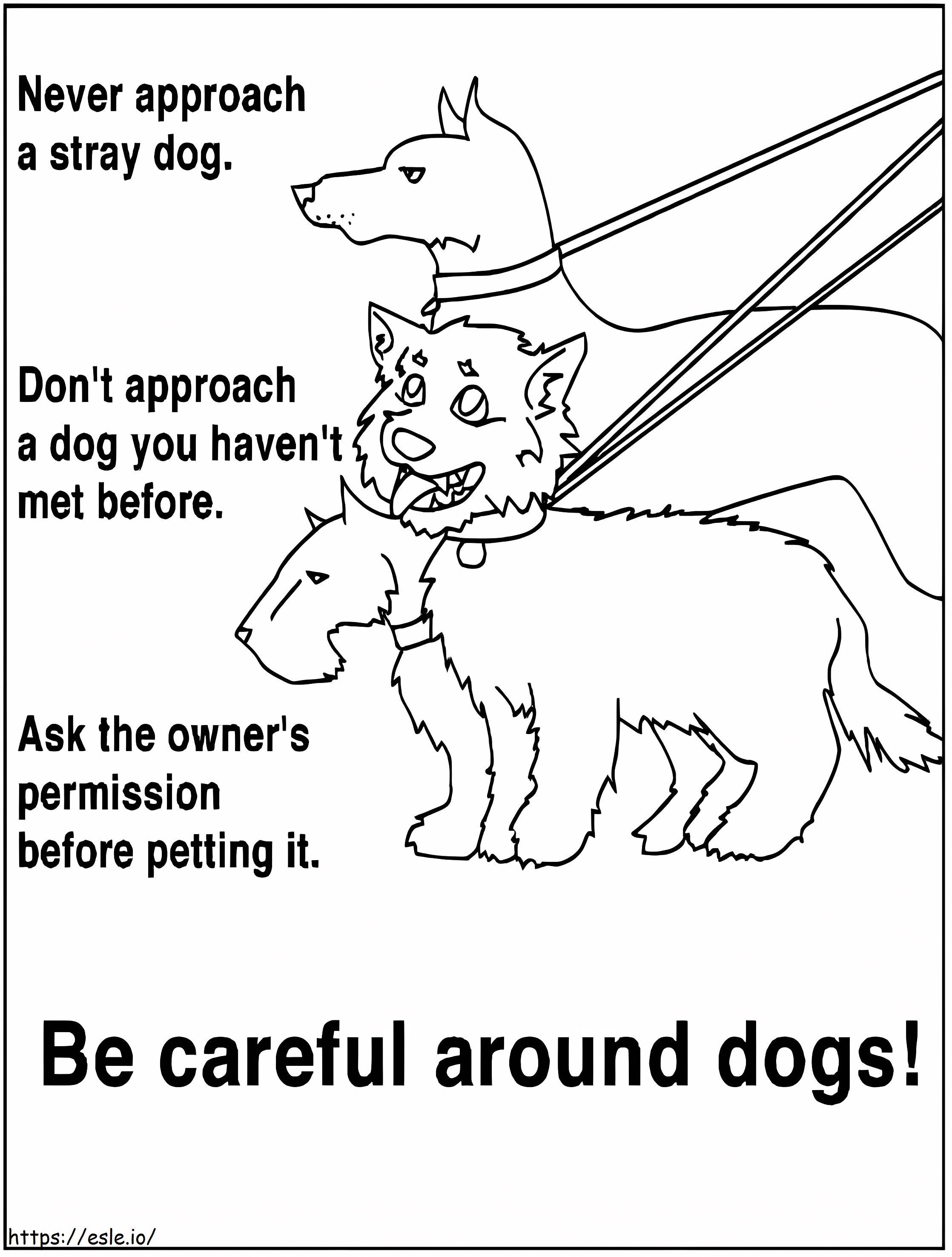 Becareful Around Dogs Coloring Page