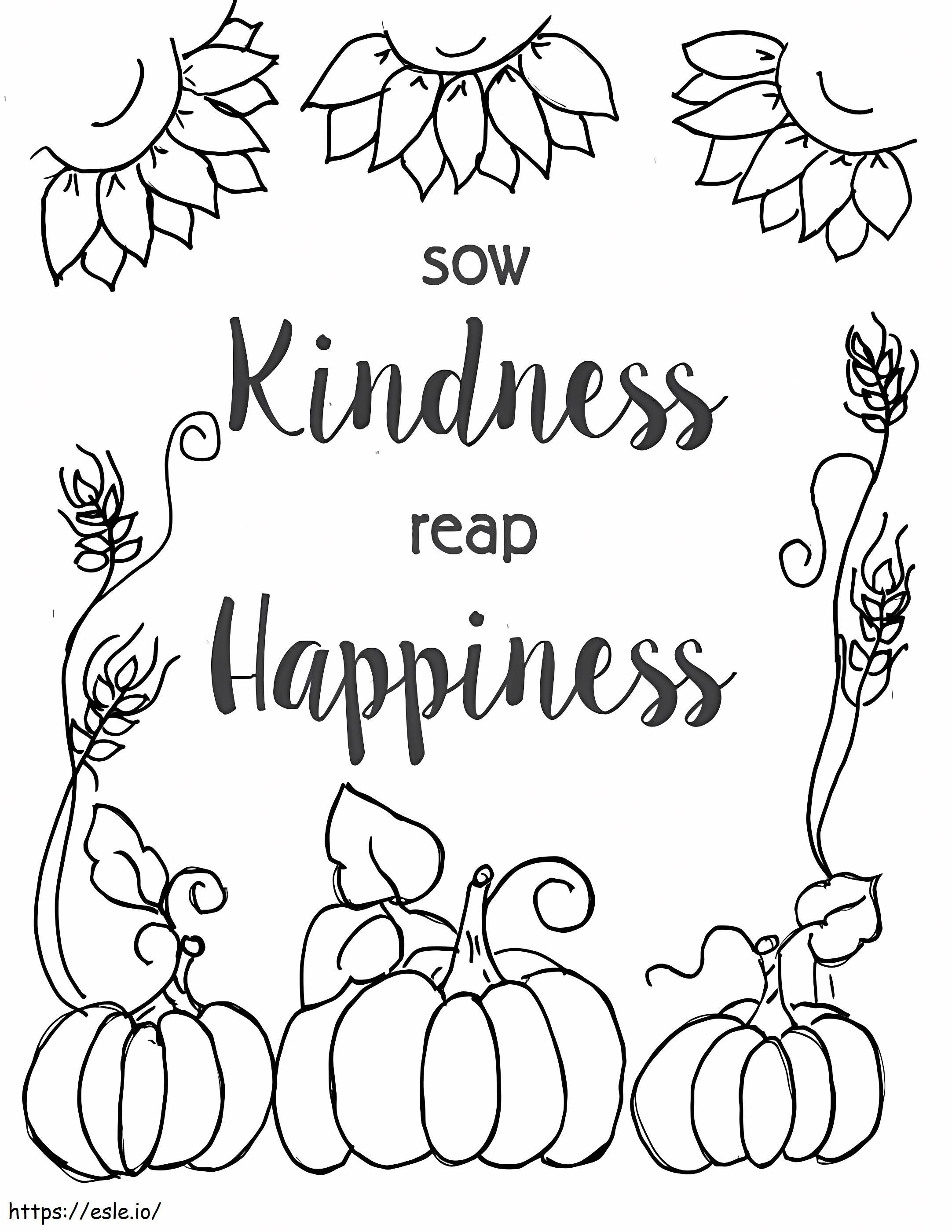 Sow Kindness Reap Happiness coloring page