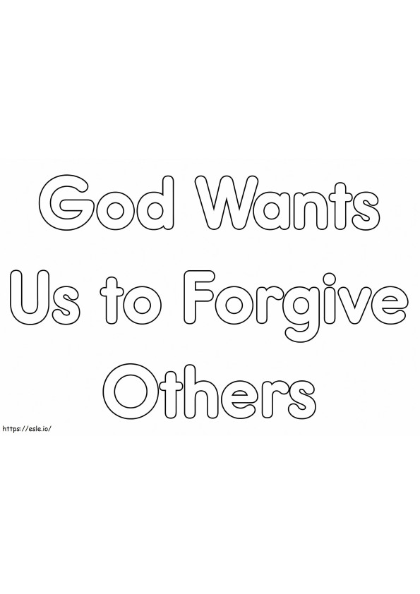 Jumala haluaa meidän antavan anteeksi muille värityskuva