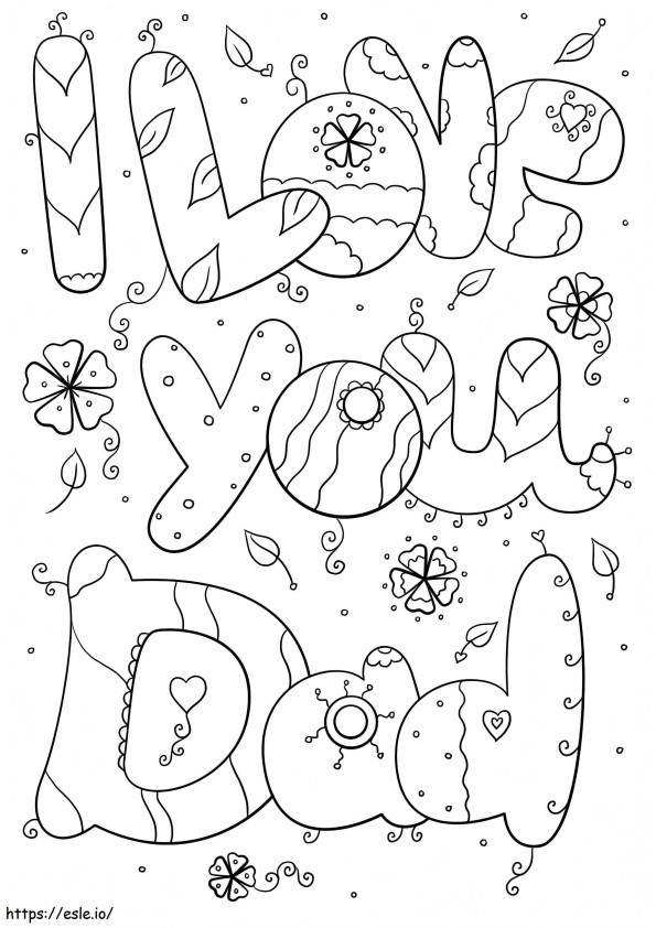 I Love You Dad 1 coloring page