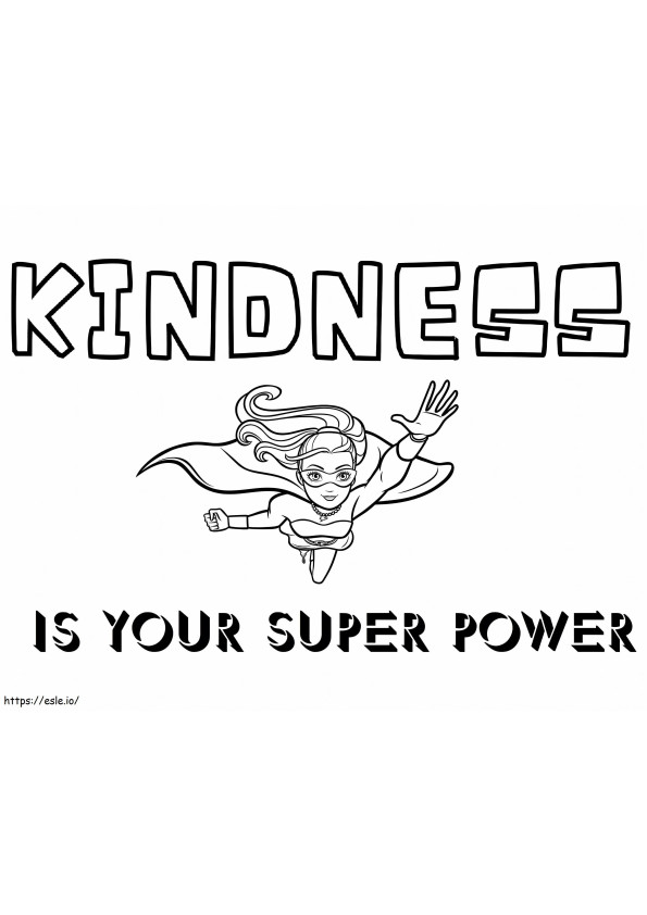 La bondad es tu superpoder para colorear