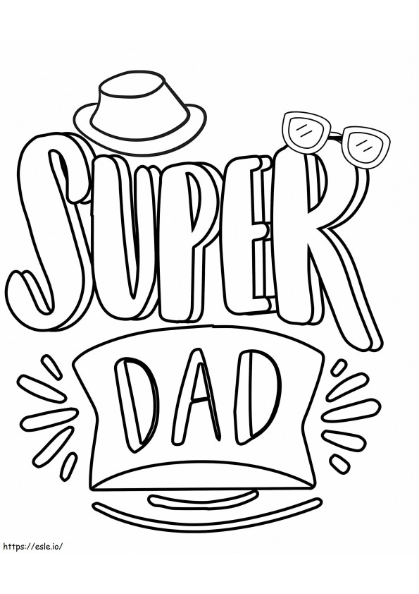 Happy Fathers Day Super Dad coloring page