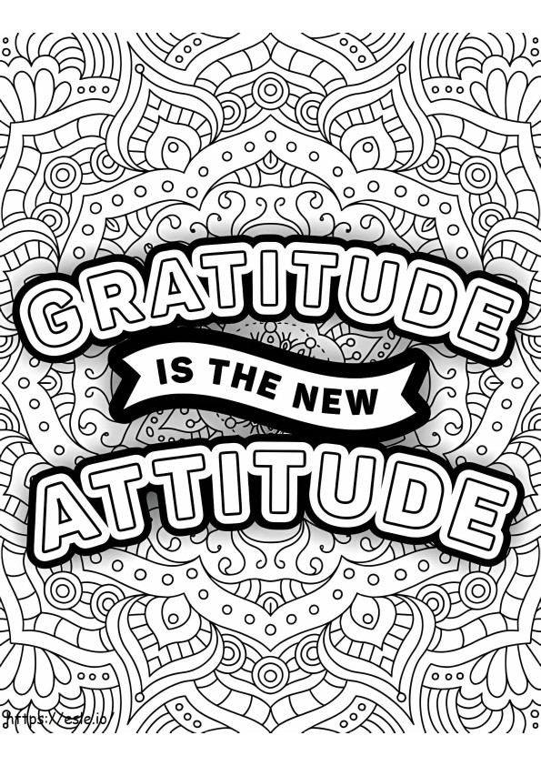 Gratitude Is The New Attitude coloring page