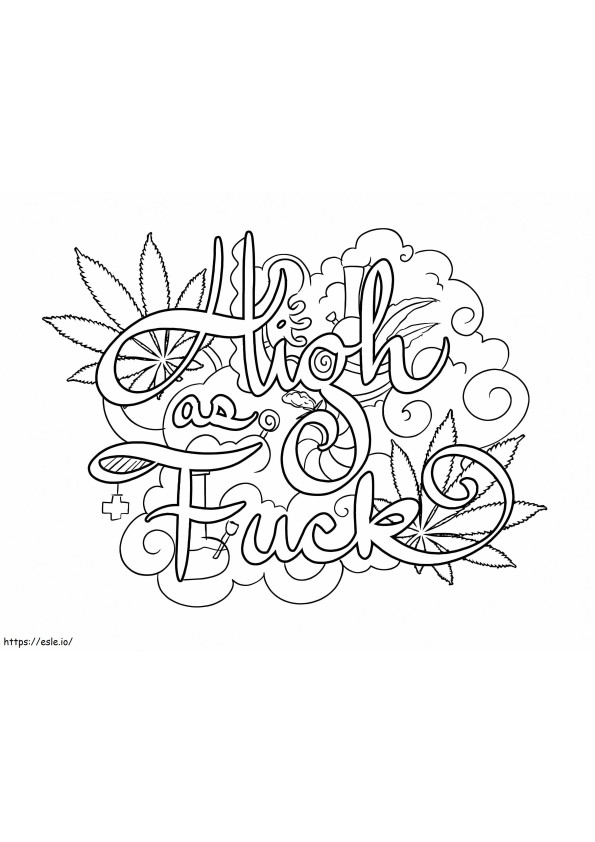 High As Fuck coloring page