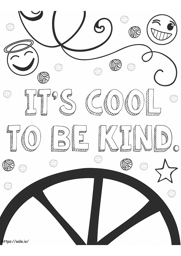 Its Cool To Be Kind coloring page