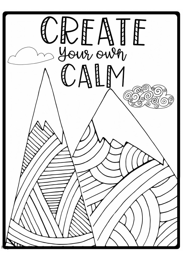 Crie sua própria calma para colorir